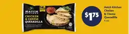 Family Dollar Hatch Kitchen Chicken & Cheese Quesadilla offer