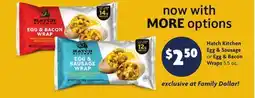 Family Dollar Hatch Kitchen Egg & Sausage or Egg & Bacon Wraps offer