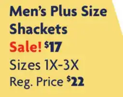 Family Dollar Men's Plus Size Shackets offer