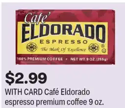 CVS Café Eldorado espresso premium coffee offer