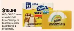 CVS Charmin essentials bath tissue 18 mega or Bounty essentials paper towels 8 double rolls offer