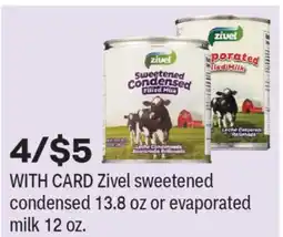 CVS Zivel sweetened condensed 13.8 oz or evaporated milk 12 oz offer