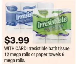 CVS Irresistible bath tissue 12 mega rolls or paper towels 6 mega rolls offer