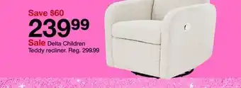 Target Delta Children Teddy recliner offer
