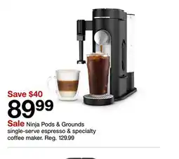 Target Ninja Pods & Grounds single-serve espresso & specialty coffee maker offer