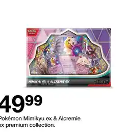 Target Pokémon Mimikyu ex & Alcremie ex premium collection offer