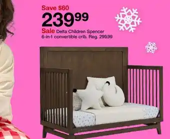 Target Delta Children Spencer 6-in-1 convertible crib offer