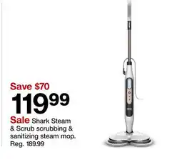 Target Shark Steam & Scrub scrubbing & sanitizing steam mop offer