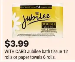 CVS Jubilee bath tissue 12 rolls or paper towels 6 rolls offer