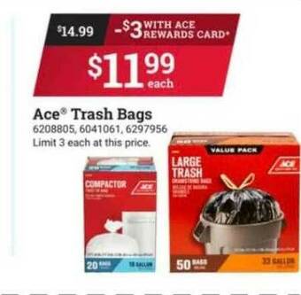 Ace Hardware Ace Trash Bags offer