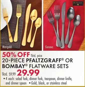 Boscov's 20-PIECE PFALTZGRAFF OR BOMBAY FLATWARE SETS offer