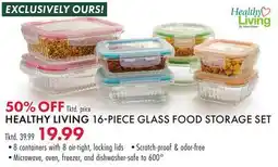 Boscov's HEALTHY LIVING 16PIECE GLASS FOOD STORAGE SET offer