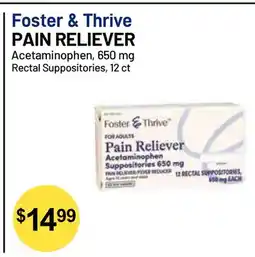 Health Mart Foster & Thrive PAIN RELIEVER Acetaminophen, 650 mg Rectal Suppositories, 12 ct offer