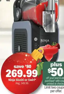 Meijer Ninja Slushi or Swirl offer