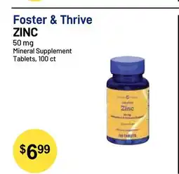 Health Mart Foster & Thrive ZINC 50 mg Mineral Supplement Tablets offer