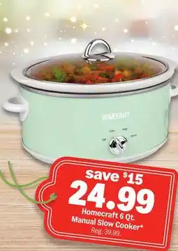 Meijer Homecraft 6 Qt. Manual Slow Cooker offer