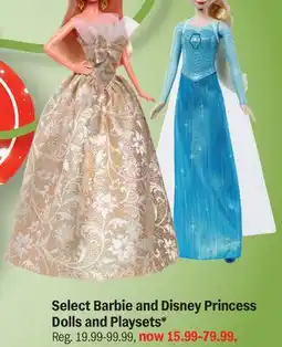 Meijer Select Barbie and Disney Princess Dolls and Playsets offer