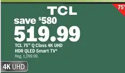 Meijer TCL 75 Q Class 4K UHD HDR QLED Smart TV offer