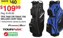 Dunham's Sports TPS 7000 OR TMAX 700 DELUXE CART BAG offer