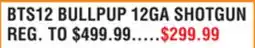 Dunham's Sports BTS12 BULLPUP 12GA SHOTGUN offer