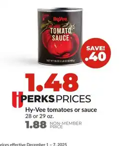 Hy-Vee Hy-Vee tomatoes or sauce offer