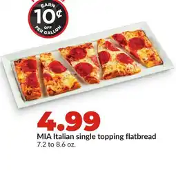 Hy-Vee MIA Italian single topping flatbread offer