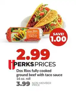 Hy-Vee Dos Rios fully cooked ground beef with taco sauce offer