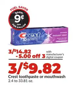 Hy-Vee Crest toothpaste or mouthwash offer
