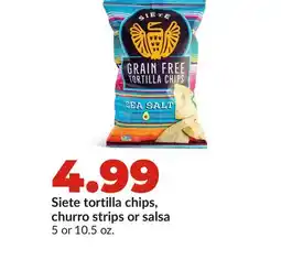 Hy-Vee Siete tortilla chips, churro strips or salsa offer