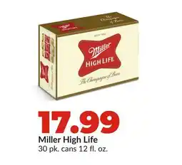 Hy-Vee Miller High Life offer