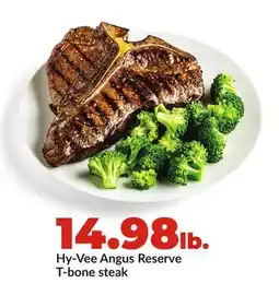 Hy-Vee Hy-Vee Angus Reserve T-bone steak offer