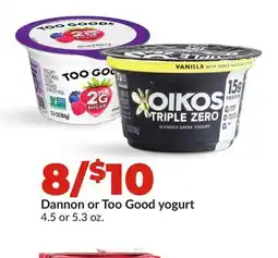 Hy-Vee Dannon or Too Good yogurt offer