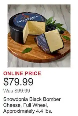 Costco Snowdonia Black Bomber Cheese, Full Wheel, Approximately 4.4 lbs offer