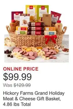 Costco Hickory Farms Grand Holiday Meat & Cheese Gift Basket, 4.86 lbs Total offer