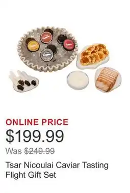 Costco Tsar Nicoulai Caviar Tasting Flight Gift Set offer