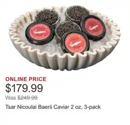 Costco Tsar Nicoulai Baerii Caviar 2 oz, 3-pack offer