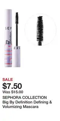 Kohl's SEPHORA COLLECTION Big By Definition Defining & Volumizing Mascara offer
