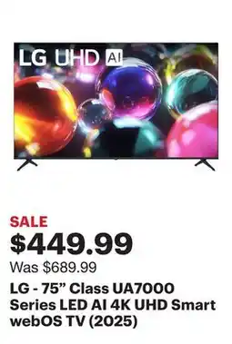 Best Buy LG - 75 Class UA7000 Series LED AI 4K UHD Smart webOS TV (2025) offer