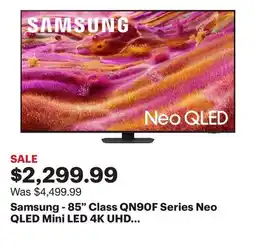Best Buy Samsung - 85 Class QN90F Series Neo QLED Mini LED 4K UHD SamsungVision AI Smart TizenTV (2025) offer