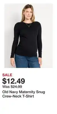 Old Navy Old Navy Maternity Snug Crew-Neck T-Shirt offer