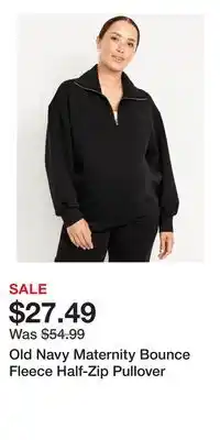 Old Navy Old Navy Maternity Bounce Fleece Half-Zip Pullover offer