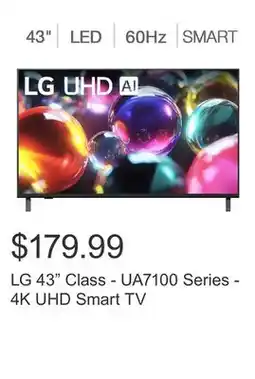 Costco LG 43 Class - UA7100 Series - 4K UHD Smart TV offer