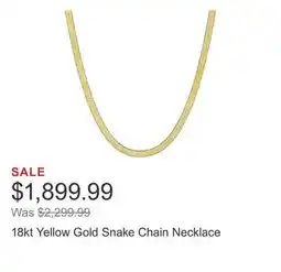 Costco 18kt Yellow Gold Snake Chain Necklace offer