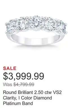 Costco Round Brilliant 2.50 ctw VS2 Clarity, I Color Diamond Platinum Band offer