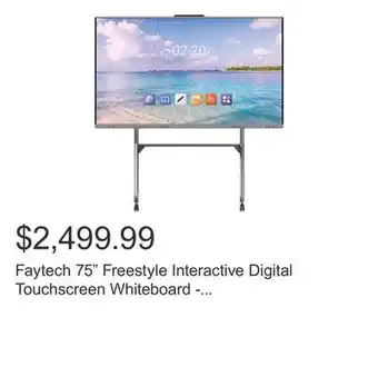 Costco Faytech 75 Freestyle Interactive Digital Touchscreen Whiteboard - Stand Included offer