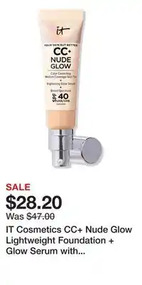 Ulta Beauty IT Cosmetics CC+ Nude Glow Lightweight Foundation + Glow Serum with SPF 40 offer