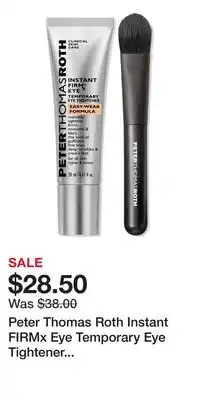 Ulta Beauty Peter Thomas Roth Instant FIRMx Eye Temporary Eye Tightener Easy-Wear Formula offer