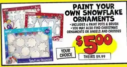 Ollie's PAINT YOUR OWN SNOWFLAKE ORNAMENTS offer