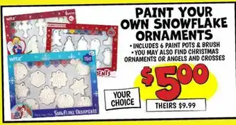 Ollie's PAINT YOUR OWN SNOWFLAKE ORNAMENTS offer