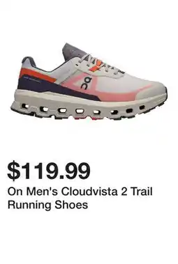 Dick's Sporting Goods On Men's Cloudvista 2 Trail Running Shoes offer